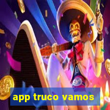 app truco vamos